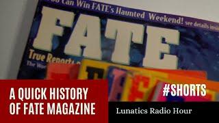 A Quick History of Fate Magazine #shorts