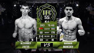 № 4 ALEXANDER LYATOS vs NARIMAN MAMEDOV BFC 55