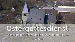 Ostergottesdienst - Evangelische Kirchengemeinde St. Victor Herringen 12  April 2020