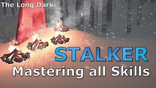 Stalker Mastery (Part 1) - Setting up a good run in The Long Dark