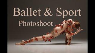 Ballet & Sport Photoshoot. Photographer Nika Ritshel