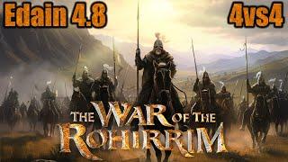 Edain 4.8 Freies Bauen Rohan im 4vs4 Multiplayer | Schlacht um Mittelerde Edain Mod 4.8