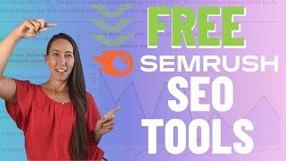 FREE SEO Tools With a FREE Semrush Account [DO THIS!]