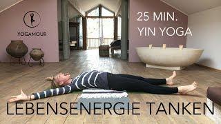 Yin Yoga - Lebensenergie tanken und entspannen ૐ YOGAMOUR #73