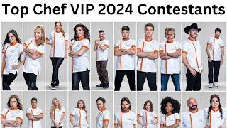 Top Chef VIP 2024 Contestants