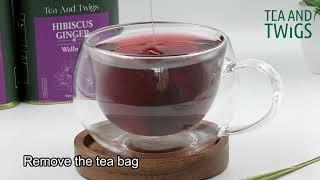 Hibiscus Ginger Tea | Herbal Tea |Non Caffeine Tea |Hibiscus Tea | Wellness Collection Tea And Twigs