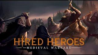 Hired Heroes: Medieval Warfare. Выполняю квесты.