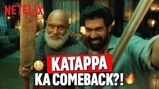 Kattappa RETURNS To SHOCK Rana Daggubati!  | Rana Naidu Season 2 | Netflix India