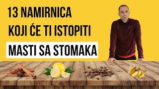 13 NAMIRNICA KOJE ĆE TI ISTOPITI MASTI SA STOMAKA!