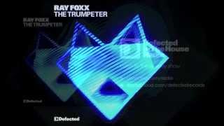 Ray Foxx - The Trumpeter (Chocolate Puma Remix) [Full Length] 2011