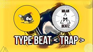 Type beat [Trap]  preview prod : MilanBeatz