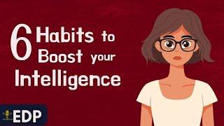 6 Habits To Boost Your Intelligence | English Podcast  | Learn English