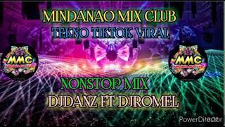 MINDANAO MIX CLUB/TIKTOK VIRAL/ [DJDANZ FT DJROMEL]