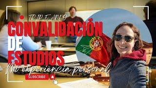 Mi experiencia pidiendo equivalencias de estudios en Portugal #migrar #salvadoreñosporelmundo