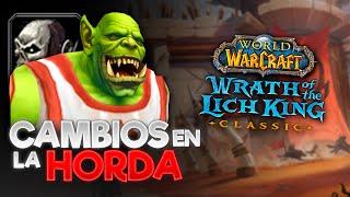 TOP Cambios Raciales Horda de TBC a WOTLK - danichu25