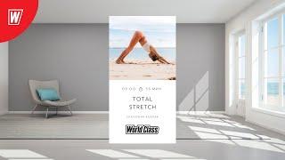 TOTAL STRETCH с Екатериной Ковпак  | 11 августа 2023 | Онлайн-тренировки World Class