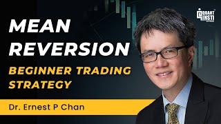 Mean Reversion Trading Explained by Dr. Ernest Chan – Take Control of Your Trades!