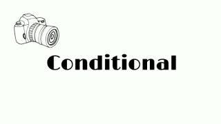 Conditional (Free English Lessons)      #Freeenglishlessons #freelessons #suscribe