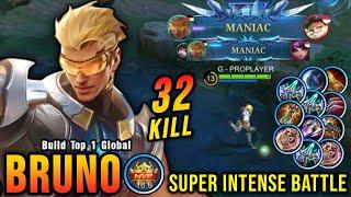 32 Kills Bruno 2x MANIAC!! Super Intense Battle!! - Build Top 1 Global Bruno ~ MLBB