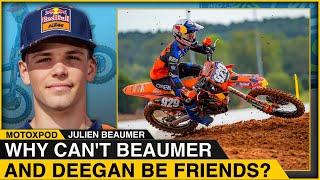 Why Can't Beaumer and Deegan Be Friends? | Julien Beaumer Interview