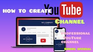 how to create YouTube  professional channel