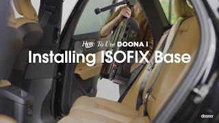 How to install the ISOFIX base | Doona i Car Seat & Stroller