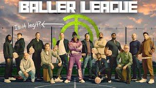 We Have To Talk About The BALLER LEAGUE.