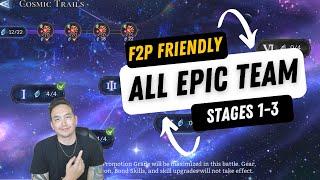 COSMIC TRAILS ALL EPIC TEAM STAGES 1-3 F2P FRIENDLY | WATCHER OF REALMS