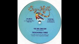 Treacherous Three - Yes We Can Can (instrumental) Sugar Hill records 1982