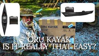 ORU KAYAK IS IT REALLY THAT EASY?