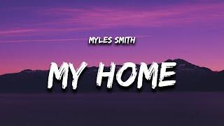 Myles Smith - My Home (Lyrics)