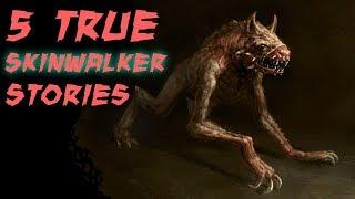 5 TRUE Petrifying Skinwalker Stories