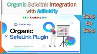 SEO Ranking No.1: Organic Safelink Ranking with AdlinkFly Integration