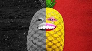 Sir Pineapple Shouldn't Be Here