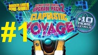 Borderlands: The Pre-Sequel | Claptastic Voyage | Walkthrough Part 1