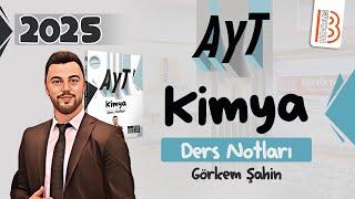 60) AYT Kimya - Ünite 9 - Aktiflik - Görkem ŞAHİN - 2025