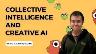 Collective Intelligence & Creative AI