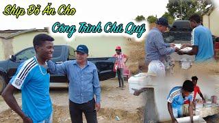 Lindo || Ship Mấy Chục Suất Cơm Siêu Ngon Tới Công Trình Của 3 Anh Em Team Huyền Thoại