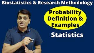 Part 1: Probability - Introduction & Definition | Numerical Examples