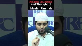 Masjid AlAqsa & Thought of Muslim Ummah #shorts #alAqsa #Thought #Muslim #Jews #TempleMount #dawah