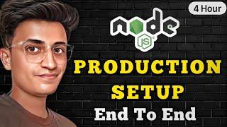 End To End Node JS Production Setup  | Backend | Mongo DB | Express JS | Coder BB #coding