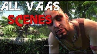 Far Cry 3 - All Vaas Scenes/Dialogue