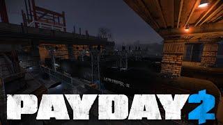 Payday 2 |Станция Murkywater|Сложность:Смертный приговор