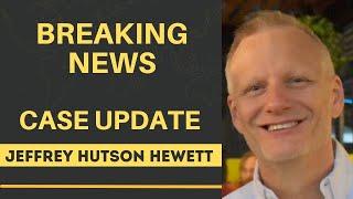 Update on Jeffrey Hutson Hewett Case: Justice Served In Medellin Colombia