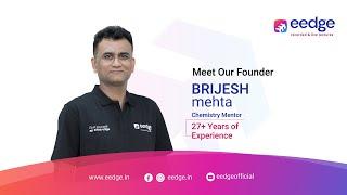 Meet Our Founder: Mr. Brijesh Mehta, Chemistry Mentor