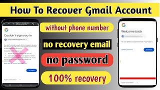 How To Recover Gmail Account Without Phone Number And Two Step Verification | Gmail Acount Recovery