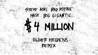 Steve Aoki & Bad Royale - $4,000,000 feat. Ma$e & Big Gigantic (Oliver Heldens Remix) [Ultra Music]