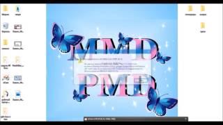 Как установить MMD, MME,  PMD Часть 1