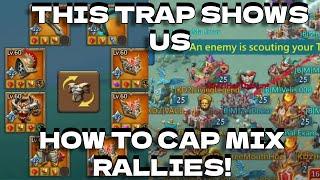 This Low Troop Trap Shows You How To Cap A Mix Rally! This Is So OverPowered! Lords Mobile.