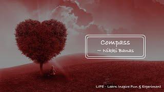 Compass || Nikki Banas